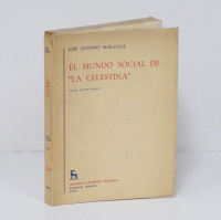 El mundo social de "La Celestina".  - MARAVALL (Jos� Antonio).